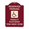 Signmission Reserved Parking Penalty $100 to $500 Tow-Away Zone withAluminum Sign, 24" x 18", BU-1824-22989 A-DES-BU-1824-22989 - alternate 1